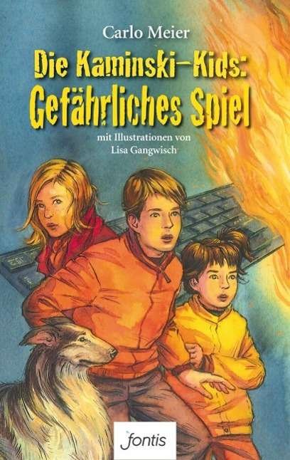 Cover for Carlo Meier · Meier:die Kaminski-kids-gefÃ¤hrl.spiel (Book)