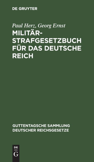 Cover for Paul Herz · Militr-Strafgesetzbuch Fr das Deutsche Reich (N/A) (1903)