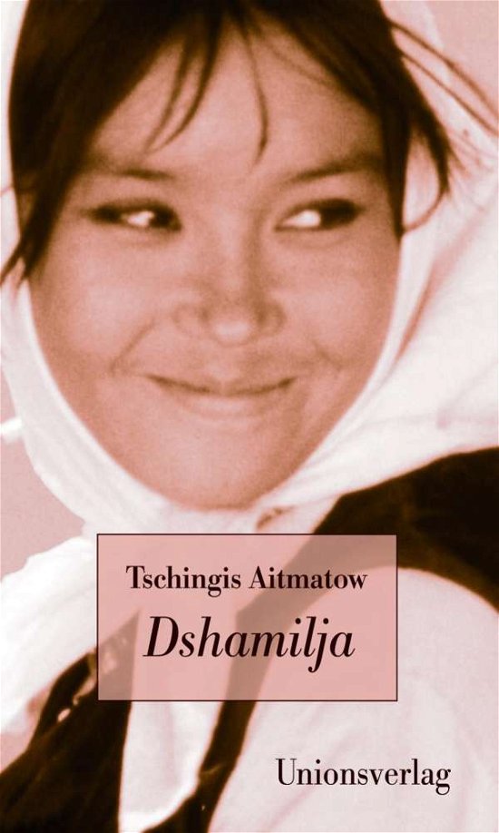 Cover for Aitmatow · Dshamilja (Buch)