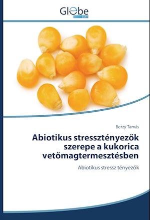 Cover for Tamás · Abiotikus stressztényezök szerepe (Book)