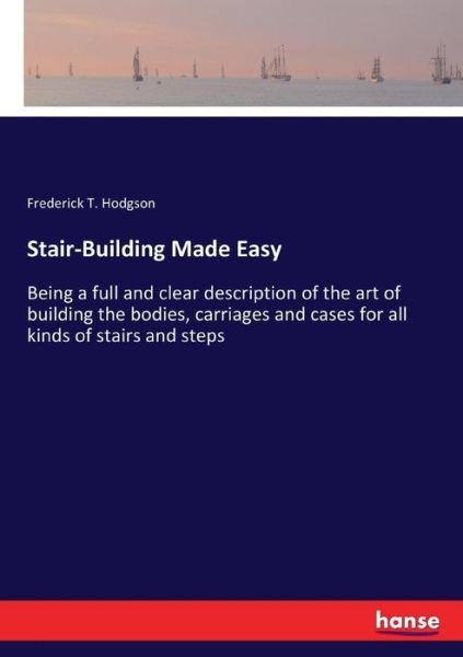Cover for Hodgson · Stair-Building Made Easy (Bok) (2017)