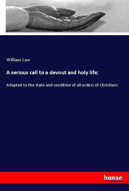 Cover for Law · A serious call to a devout and holy (Book)