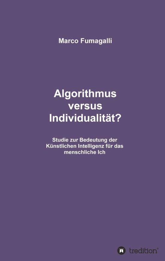 Cover for Fumagalli · Algorithmus versus Individual (Bog) (2020)