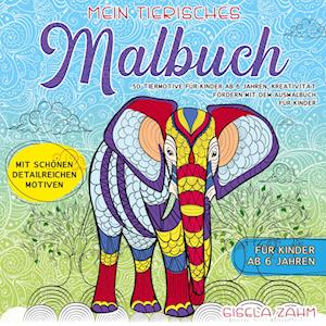 Cover for Gisela Zahm · Mein tierisches Malbuch (Bog) (2024)