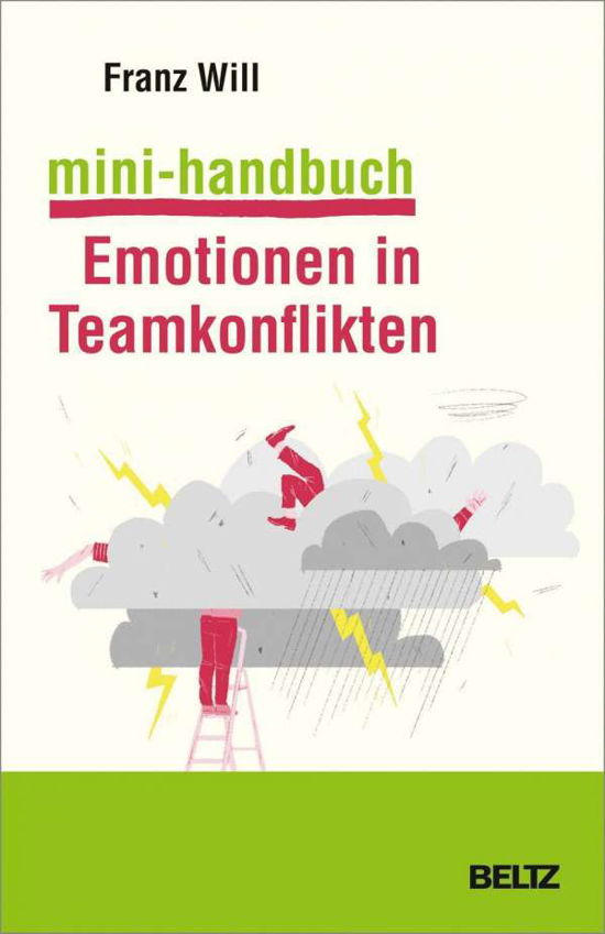 Cover for Will · Mini-Handbuch Emotionen in Teamkon (Bog)