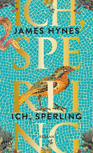 Cover for James Hynes · Ich, Sperling (Book) (2024)