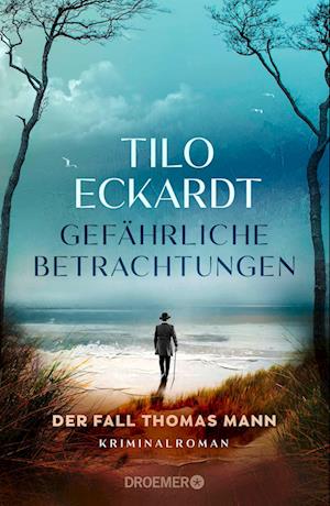 Cover for Tilo Eckardt · Gefährliche Betrachtungen (Book) (2024)