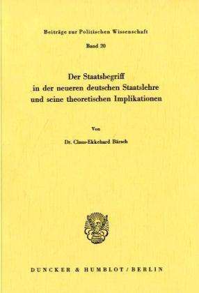 Cover for Bärsch · Der Staatsbegriff in der neueren (Book) (1974)