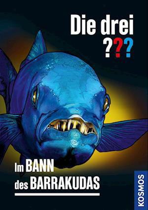 Hendrik Buchna · Die drei ??? Im Bann des Barrakudas (Bok) (2024)