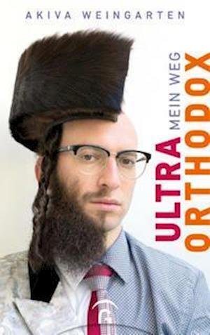 Cover for Akiva Weingarten · Ultraorthodox (Hardcover Book) (2022)
