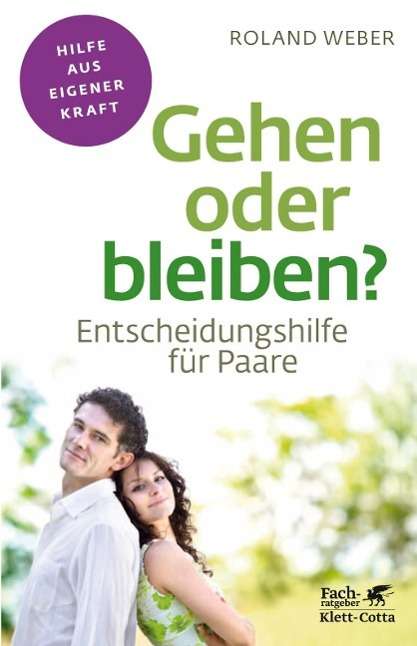 Cover for R. Weber · Gehen oder bleiben? (Book)