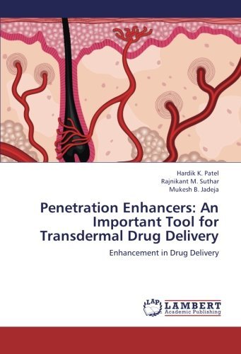 Cover for Mukesh B. Jadeja · Penetration Enhancers: an Important Tool for Transdermal Drug Delivery: Enhancement in Drug Delivery (Paperback Book) (2012)