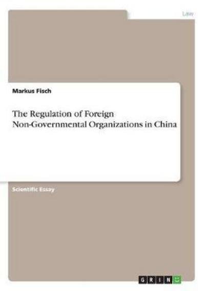 Cover for Fisch · The Regulation of Foreign Non-Gov (Book) (2017)