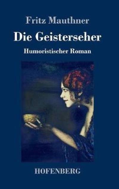 Cover for Mauthner · Die Geisterseher (Book) (2018)