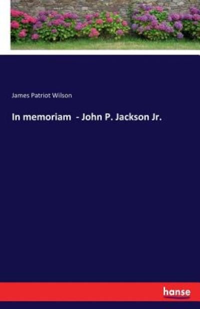 Cover for Wilson · In memoriam - John P. Jackson Jr (Book) (2017)
