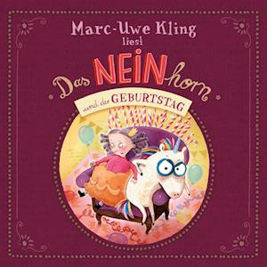 Das NEINhorn und der Geburtstag - Marc-Uwe Kling - Audio Book - Silberfisch - 9783745605181 - September 26, 2024