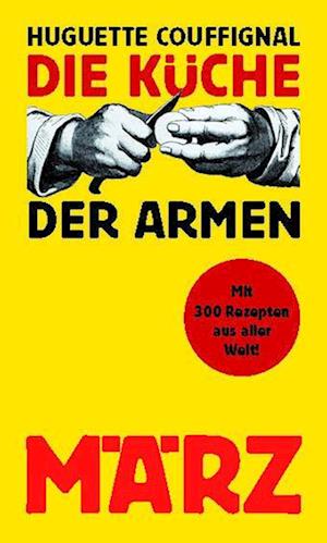 Cover for Huguette Couffignal · Die Küche der Armen (Book) (2023)