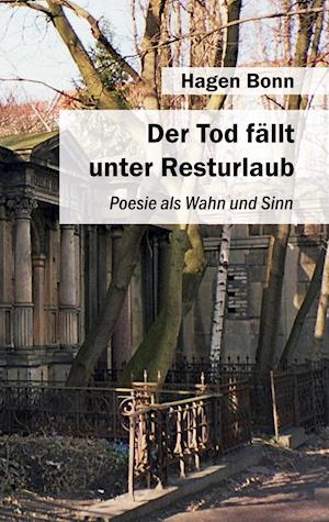 Cover for Hagen Bonn · Der Tod fällt unter Resturlaub (Hardcover Book) (2021)