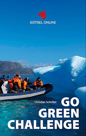 Cover for Christian Schröter · Go Green Challenge (Paperback Book) (2022)