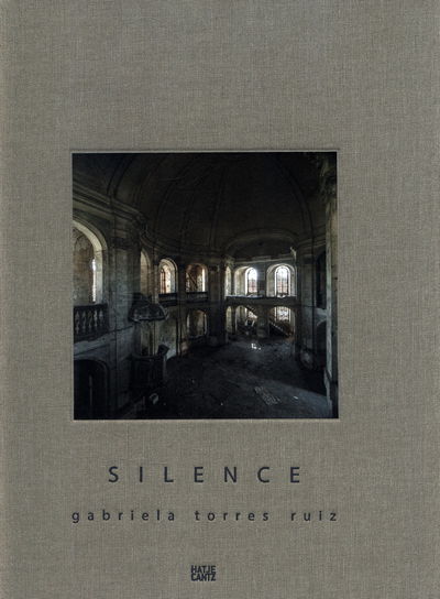 Cover for Persons · Gabriela Torres Ruiz: Silence (Hardcover Book) (2018)