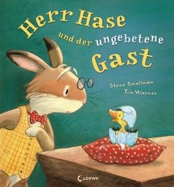 Cover for Steve Smallman · Herr Hase und der ungebetene Gast (Hardcover Book) (2011)