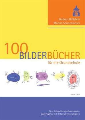 Cover for Hollstein · 100 Bilderbücher für die Grun (Book)