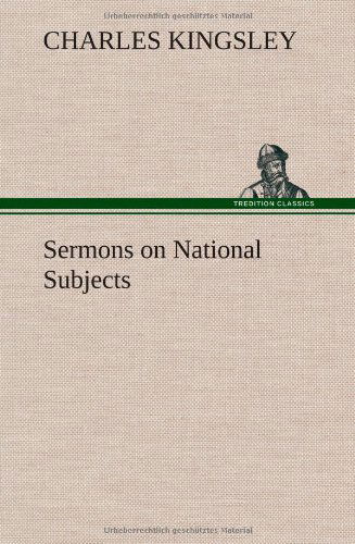 Cover for Charles Kingsley · Sermons on National Subjects (Inbunden Bok) (2013)