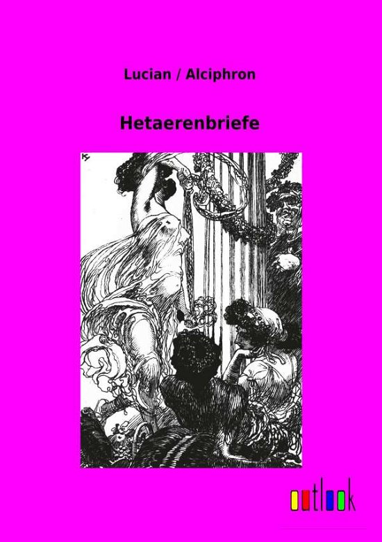 Cover for Lucian · Hetaerenbriefe (Bok)