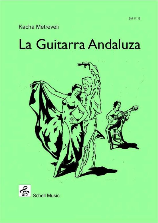 Cover for Kacha Metreveli · La Guitarra Andaluza (Bok) (2016)