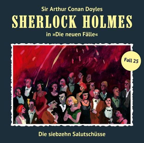 Cover for Rode · Sherlock Holmes, Die 17 Saluts.CD (Book) (2016)