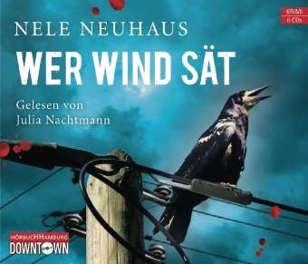 Cover for Neuhaus · Wer Wind sät, (Buch)