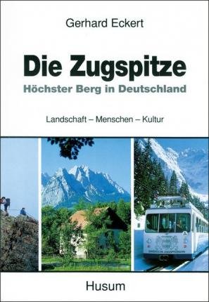 Cover for Gerhard Eckert · Die Zugspitze (Pocketbok) (1995)
