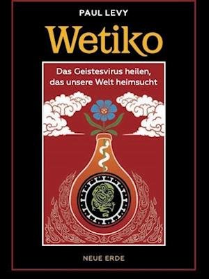 Cover for Paul Levy · Wetiko (Buch) (2023)