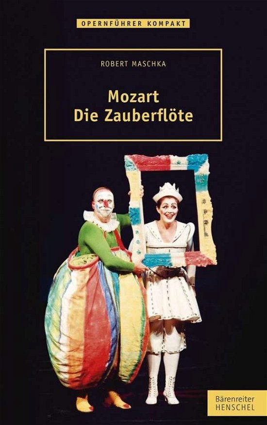 Cover for Maschka · Mozart - Die Zauberflöte (Book)