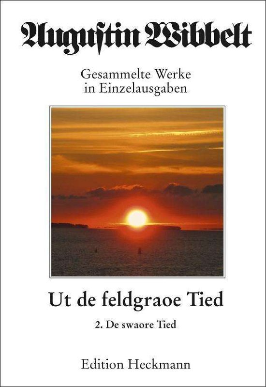 Cover for Wibbelt · Ut de feldgraoe Tied 2 (Book)