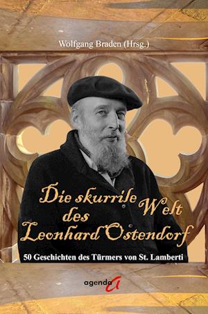 Cover for Wolfgang Braden · Die skurrile Welt des Leonhard Ostendorf (Book) (2024)