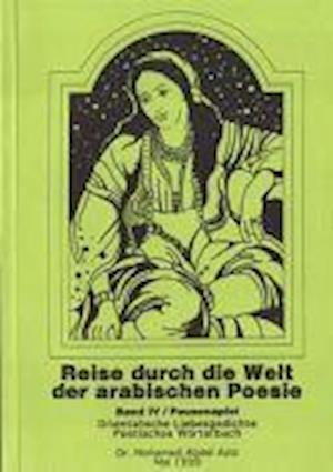 Cover for Mohamed Abdel Aziz · Reise durch die Welt der arabischen Poesie 4 (Paperback Book) (2004)