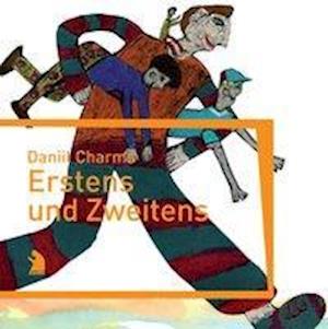 Cover for Daniil Charms · Erstens und Zweitens (Paperback Book) (2008)