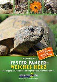 Cover for Geier · Fester Panzer - weiches Herz (Book)