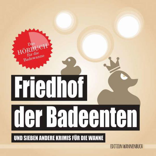 Cover for Claudia Puhlfürst · Friedhof der Badeenten (CD) (2021)