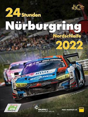 Cover for Tim Upietz · 24 Stunden Nürburgring Nordschleife 2022 (Buch) (2022)