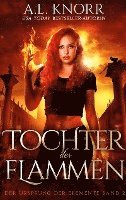Cover for A. L. Knorr · Tochter der Flammen (Paperback Book) (2020)