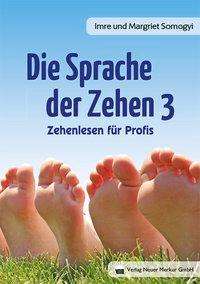 Cover for Somogyi · Die Sprache der Zehen.3 (Book)