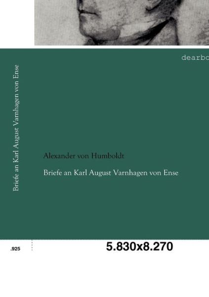 Cover for Alexander Von Humboldt · Briefe an Karl August Varnhagen Von Ense (Paperback Book) [German edition] (2012)