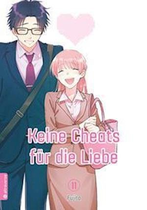 Cover for Fujita · Keine Cheats für die Liebe 11 (Bok) (2023)