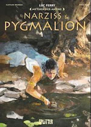 Mythen der Antike: Narziss & Pygmalion - Luc Ferry - Livros - Splitter-Verlag - 9783987210181 - 22 de fevereiro de 2023