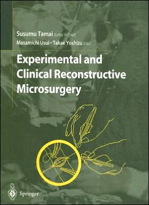 Cover for Susumu Tamai · Experimental.Clinical Reconstr.Micros. (Book) (2004)