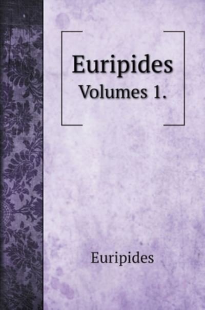 Cover for Euripides (Innbunden bok) (2020)