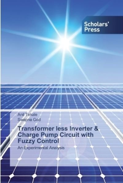 Transformer less Inverter & Char - Tekale - Livros -  - 9786138927181 - 5 de abril de 2020