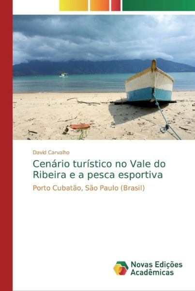Cover for Carvalho · Cenário turístico no Vale do R (Buch) (2018)